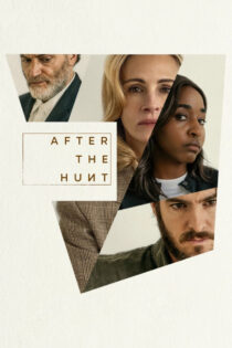 دانلود فیلم After the Hunt 2025 پس از شکار