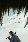 دانلود فیلم Train Dreams 2025 رویاهای قطار