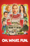 دانلود فیلم Oh. What. Fun. 2025 اوه. چه. تفریحی. دانلود فیلم Oh. What. Fun. 2025 اوه. چه. تفریحی.
