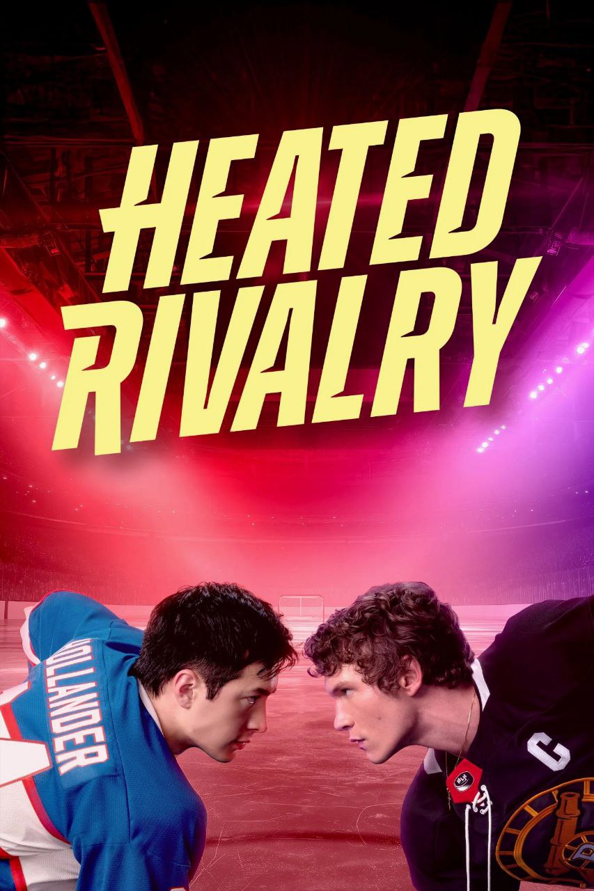 دانلود سریال Heated Rivalry رقابت داغ